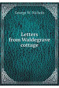 Letters from Waldegrave cottage