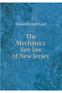 The Mechanics Lien Law of New Jersey