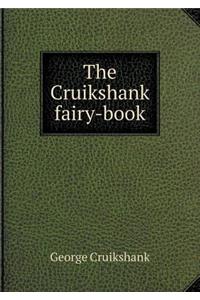 The Cruikshank fairy-book
