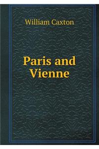 Paris and Vienne