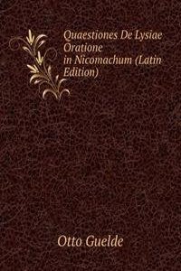 Quaestiones De Lysiae Oratione in Nicomachum (Latin Edition)