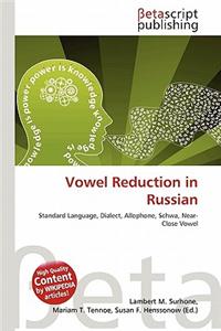 Vowel Reduction in Russian
