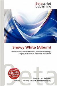 Snowy White (Album)