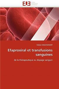Efaproxiral Et Transfusions Sanguines