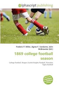 1869 College Football Season