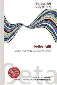 Pellet Mill