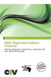 88th Regiment Indiana Infantry