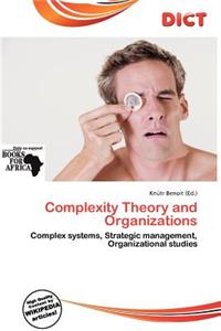Complexity Theory and Organizations
