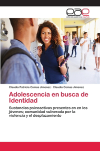 Adolescencia en busca de Identidad