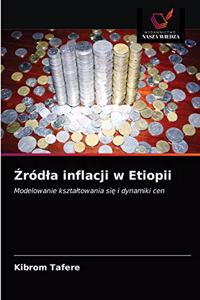 Zródla inflacji w Etiopii