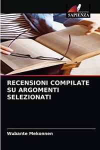 Recensioni Compilate Su Argomenti Selezionati