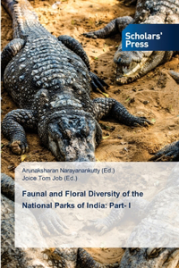 Faunal and Floral Diversity of the National Parks of India