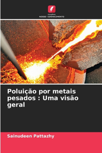 Poluição por metais pesados