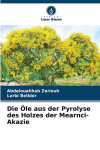 Die Öle aus der Pyrolyse des Holzes der Mearnci-Akazie