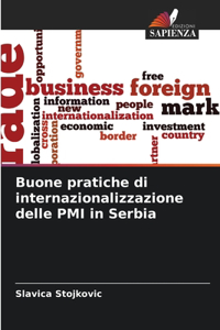 Buone pratiche di internazionalizzazione delle PMI in Serbia