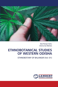 Ethnobotanical Studies of Western Odisha