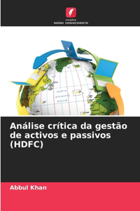 Análise crítica da gestão de activos e passivos (HDFC)