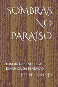 Sombras No Paraíso