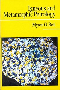 Igneous And Metamorphic Petrology