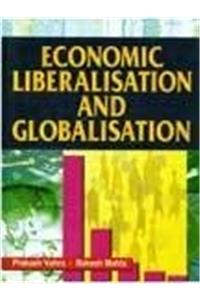 Economic Liberalisation and Globalisation