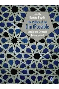 The Politics of the (Im)Possible