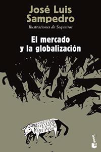 El mercado y la globalizacion