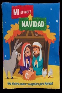 Mi primera Navidad: Una historia suave y acogedora para Navidad