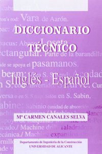 Diccionario tecnico ingles-espanol (English and Spanish Edition)