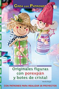 Originales figuras con porexpan [Paperback] [Jan 01, 2013] Monika Berger