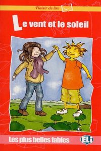 Plaisir de lire - Les plus belles fables: Le vent et le soleil - Book