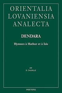 Dendara. Hymnes à Hathor et à Isis
