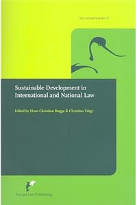 Sustainable Development in International and National Law