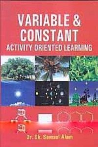 Variable & Constant  Activity Oriented Learning