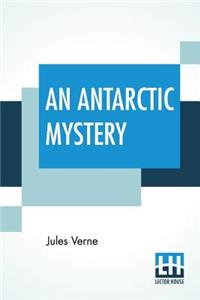 An Antarctic Mystery