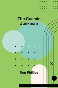 Cosmic Junkman