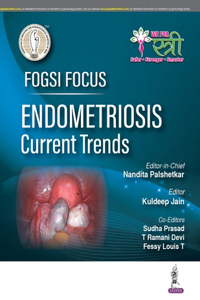 FOGSI Focus Endometriosis: Current Trends