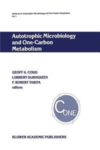 Autotrophic Microbiology and One-Carbon Metabolism