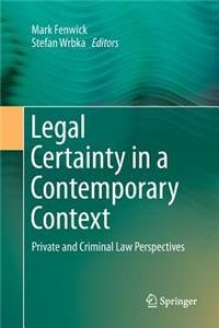 Legal Certainty in a Contemporary Context