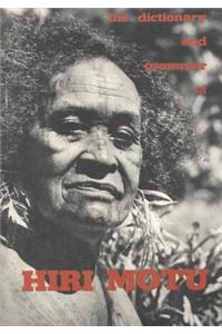 The Dictionary and Grammar of Hiri Motu