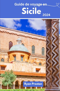 Guide de voyage en Sicile 2024