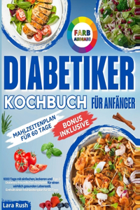 Diabetiker-Kochbuch für Anfänger