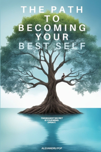 Path to Becoming Your Best Self