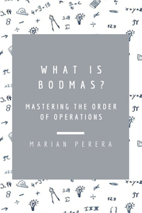 What Is Bodmas?
