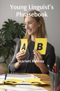 Young Linguist's Phrasebook