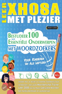 Leer Xhosa Met Plezier - Voor Kinderen