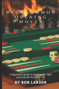 Backgammon Opening Moves
