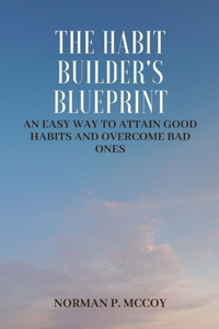 Habit Builder's Blueprint