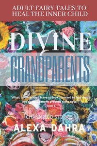 The Divine Grandparents
