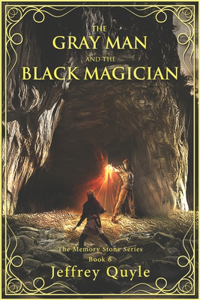Gray Man & The Black Magician