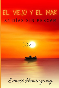El viejo y el mar